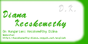 diana kecskemethy business card