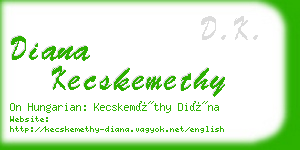 diana kecskemethy business card